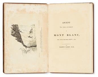 BARRY, MARTIN.  Ascent to the Summit of Mont Blanc, 16th--18th of the Month (SEPTR), 1834.  1835